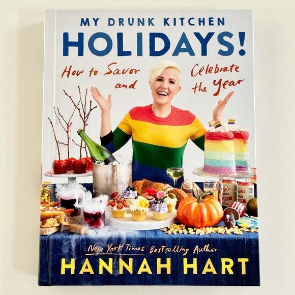 Cookbook, Hannah Hart, My drunk kitchen holidays, 211 Pages, Hardcover, NEW - Picture 1 of 16